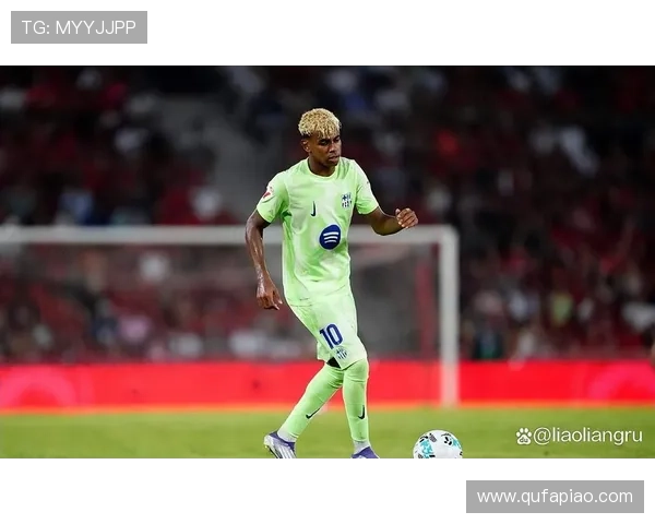 亚马尔破门助力制胜并助攻红牌